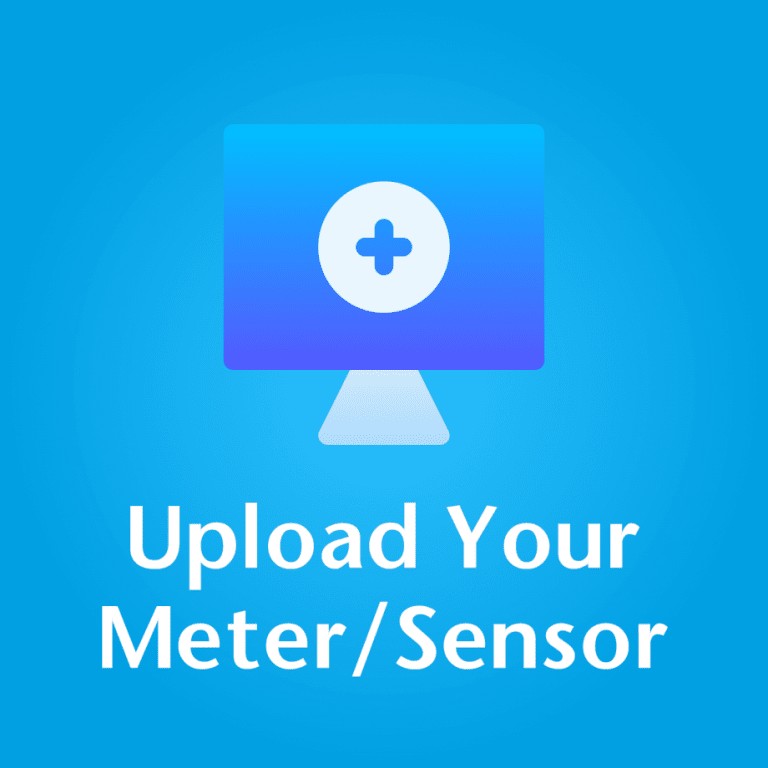 Upload Your Meter/Sensor